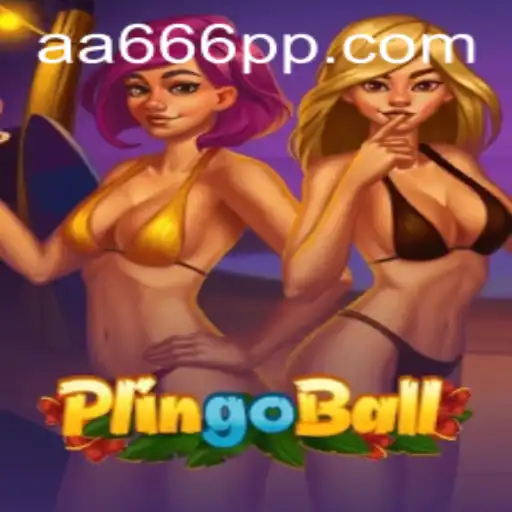 Descubra Plingoball: O Novo Fenômeno dos Jogos com AA666.COM